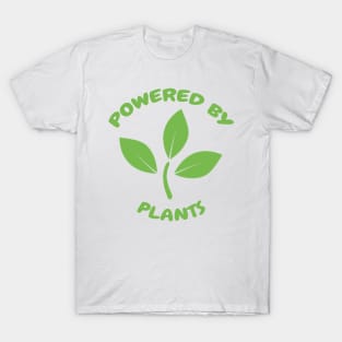 Powered By Plants T-Shirt